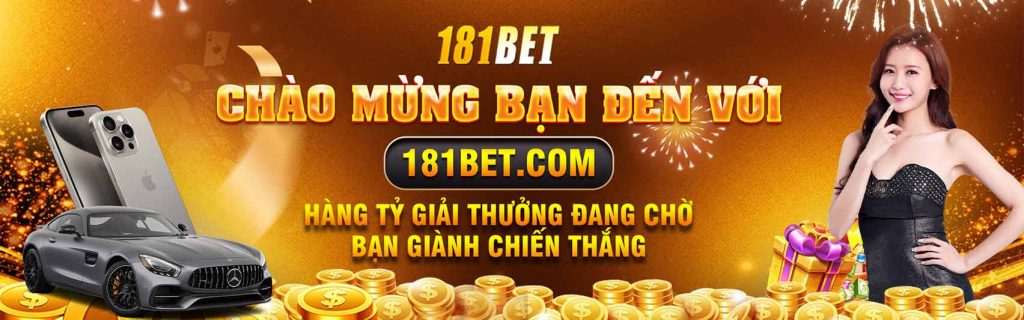 181Bet chào mừng bạn